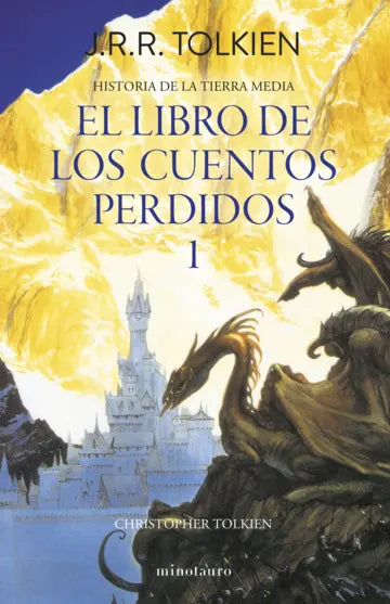 Historia de la Tierra Media 01/12 El libro de los cuentos perdidos 1