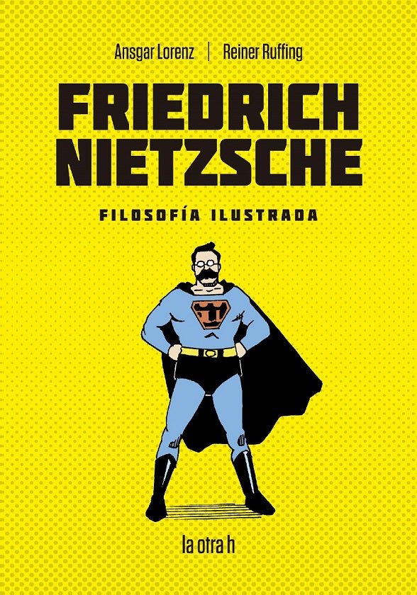 Friedrich Nietzsche (Filosofía Ilustrada)