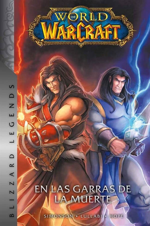 PREVENTA - WORLD OF WARCRAFT 2: EN LAS GARRAS DE LA MUERTE (HC)
