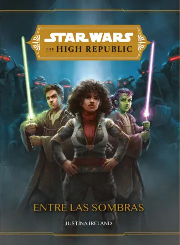 Star Wars. The High Republic. Entre las sombras