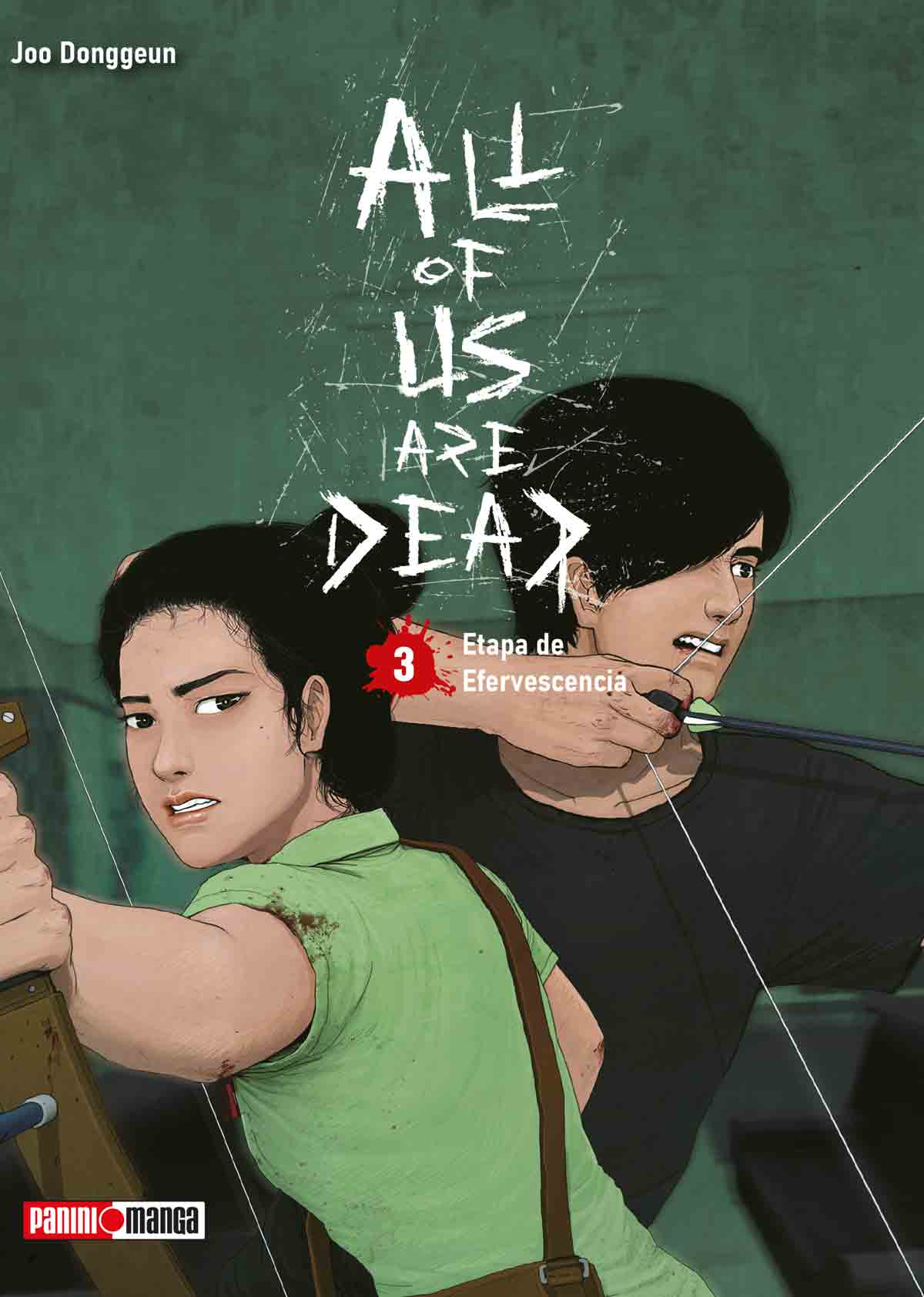 PREVENTA - ALL OF US ARE DEAD N.03 - Edic. Mexicana