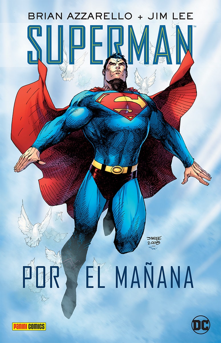 PREVENTA - SUPERMAN: POR EL MA¾ANA