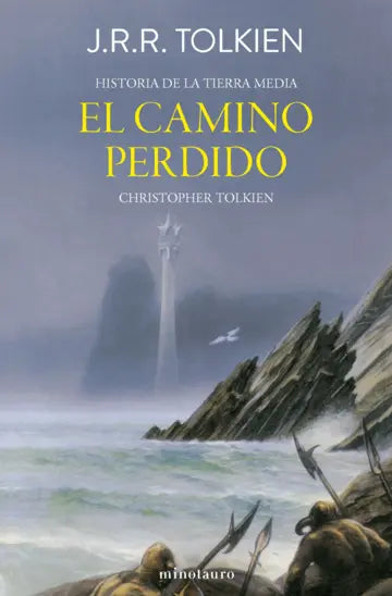 Historia de la Tierra Media 05/12 - El camino perdido y otros relatos