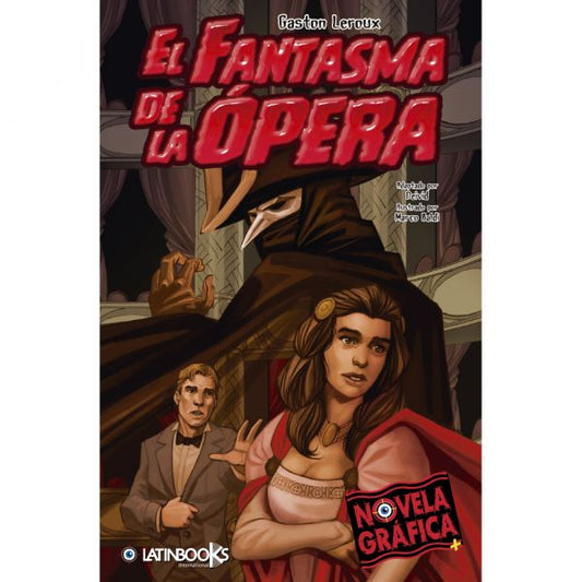 El Fantasma de la Ópera (Novela Gráfica)