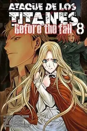 PREVENTA - ATAQUE DE LOS TITANES BEFORE THE FALL N. 8