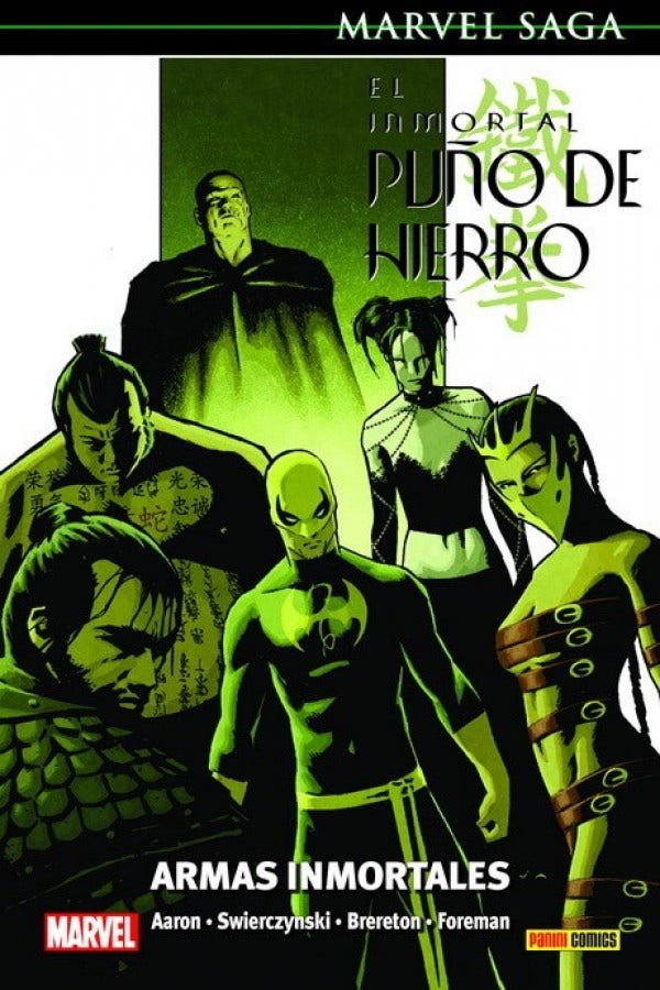 PREVENTA - MARVEL SAGA EL INMORTAL PU¾O DE HIERRO 6. ARMAS INMORTALES