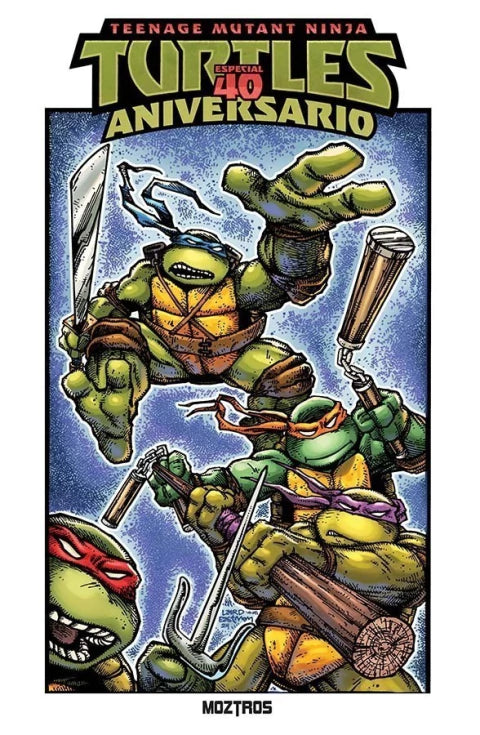[PREVENTA] MOZTROS - TEENAGE MUTANT NINJA TURTLES : ESPECIAL 40 ANIVERSARIO