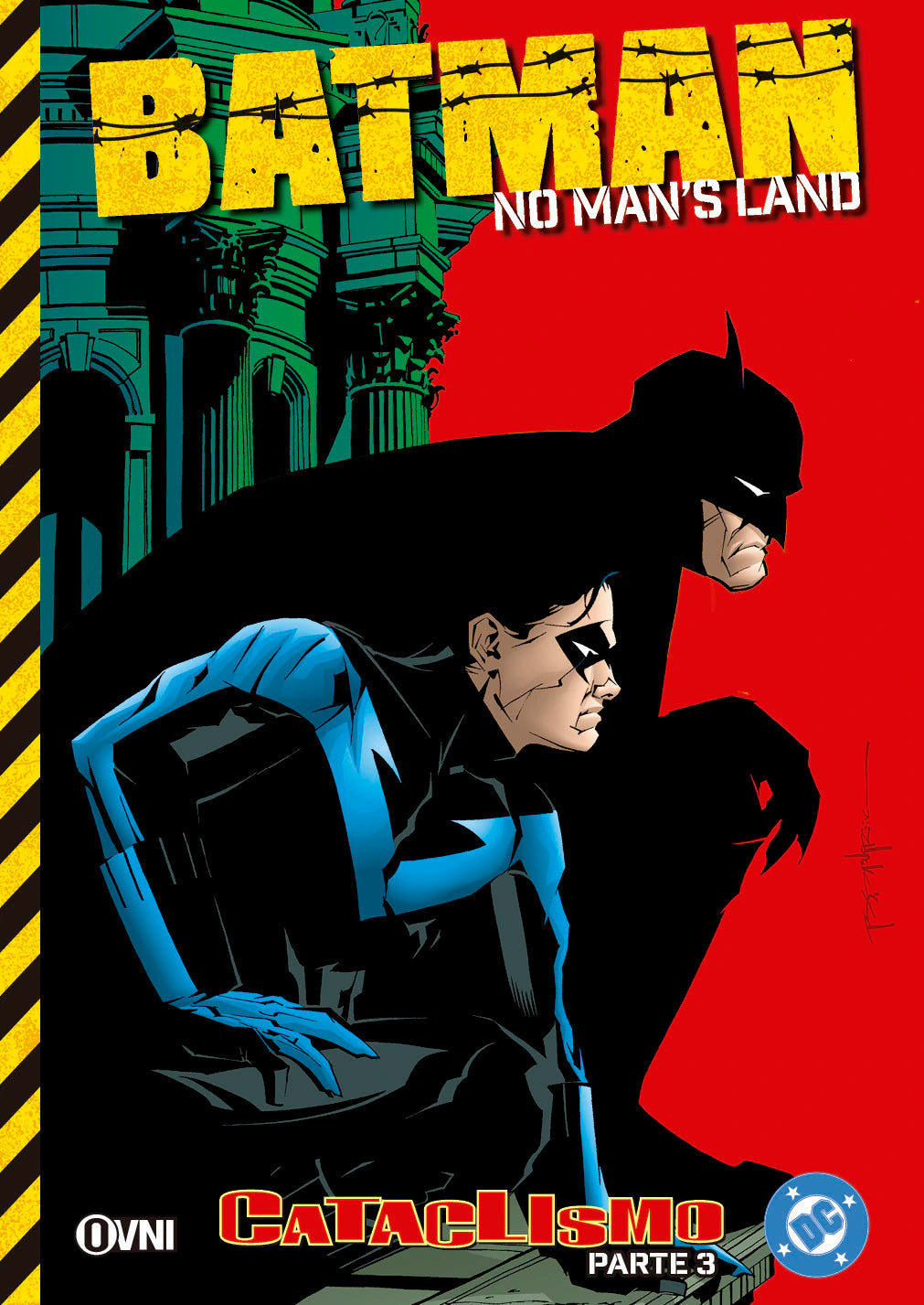 [PREVENTA] DC - BATMAN: NO MAN'S LAND Vol. 3 - CATACLISMO (Parte 3)