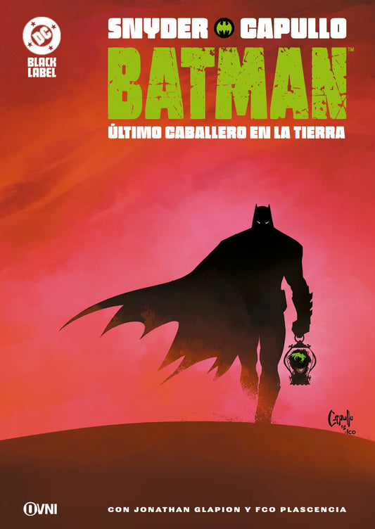 Batman - El Último Caballero en la Tierra (2da Edición)