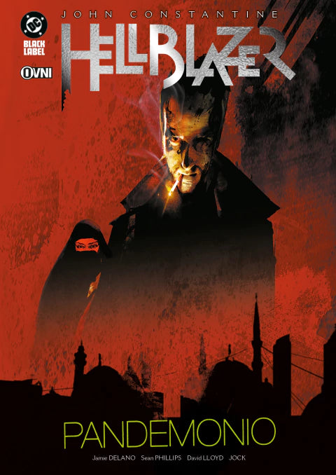 [PREVENTA] DC - BLACK LABEL - HELLBLAZER (JAMIE DELANO): PANDEMONIO