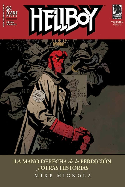 DH - HELLBOY - LA MANO DERECHA DE LA PERDICIÓN Y OTRAS HISTORIAS