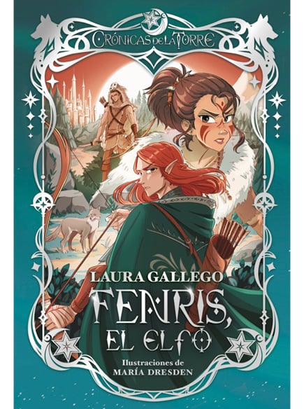 Crónicas de la Torre 4 - Fenris, el Elfo