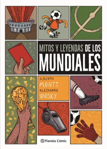 Mitos y leyendas de los mundiales