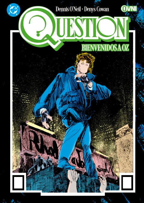 [PREVENTA] DC - QUESTION Vol. 4: BIENVENIDOS A OZ