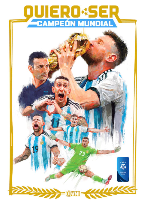 [PREVENTA] OVNI - QUIERO SER CAMPEÓN MUNDIAL (3ra Edición) - PRODUCTO OFICIAL AFA