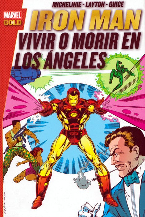 PREVENTA - MARVEL GOLD 100% MARVEL IRON MAN. VIVIR O MORIR EN LOS æNGEL