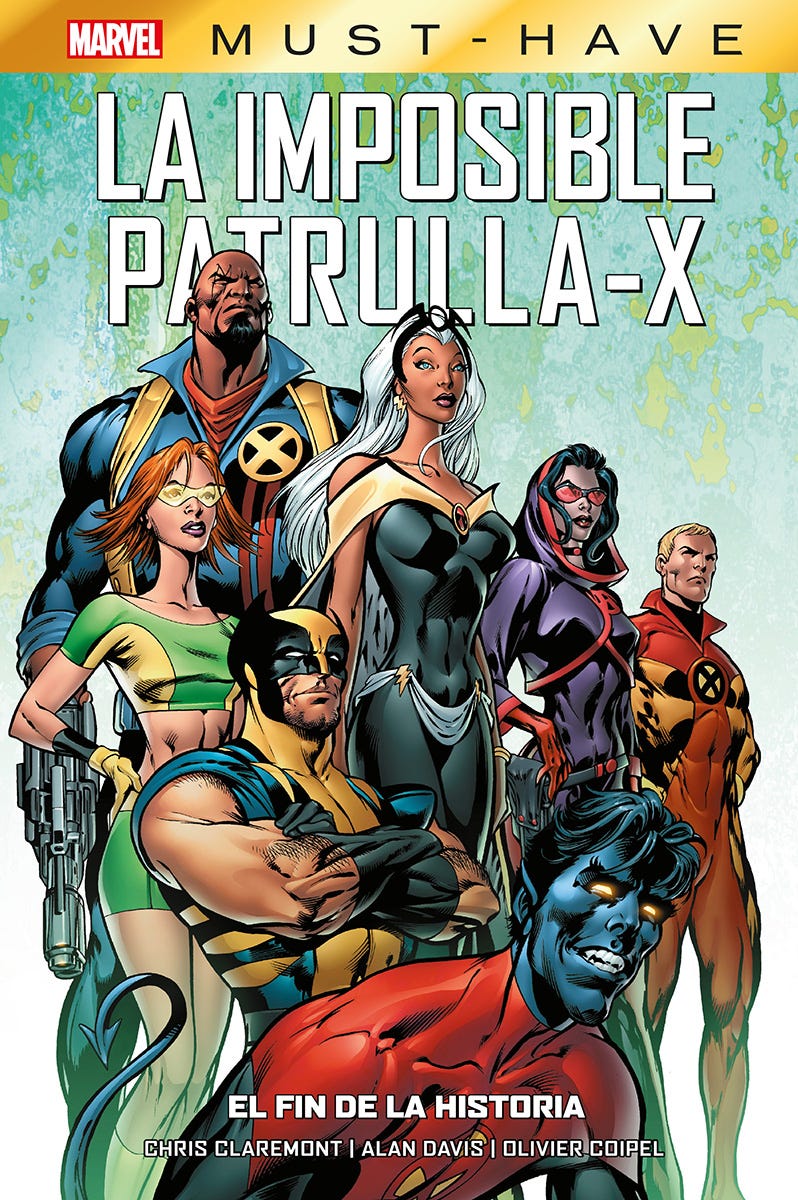 PREVENTA - MARVEL MUST HAVE IMPOSIBLE PATRULLA-X 1. EL FIN DE LA HISTOR