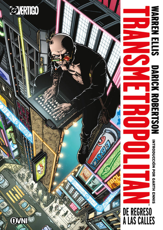 Transmetropolitan - De Regreso a las Calles